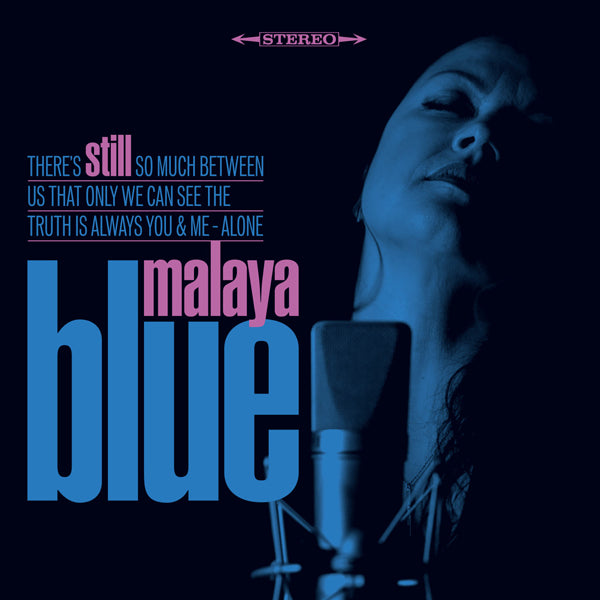 Malaya Blue - Still - Blues - CD