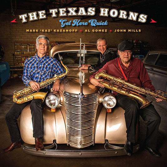 Texas Horns, The - Get Here Quick - Jazz - CD