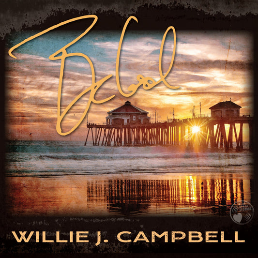 Willie J. Campbell - Be Cool - Blues - CD