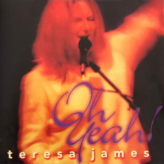 Teresa James - Oh Yeah! - Blues - CD