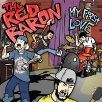 Red Baron, The - My First Love - Hardcore - CD
