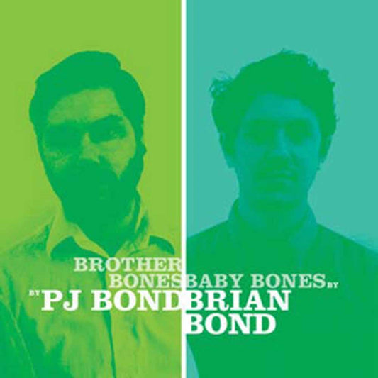 Pj Bond/Brian Bond - Brother Bones/Baby Bones - Country/Folk - CD