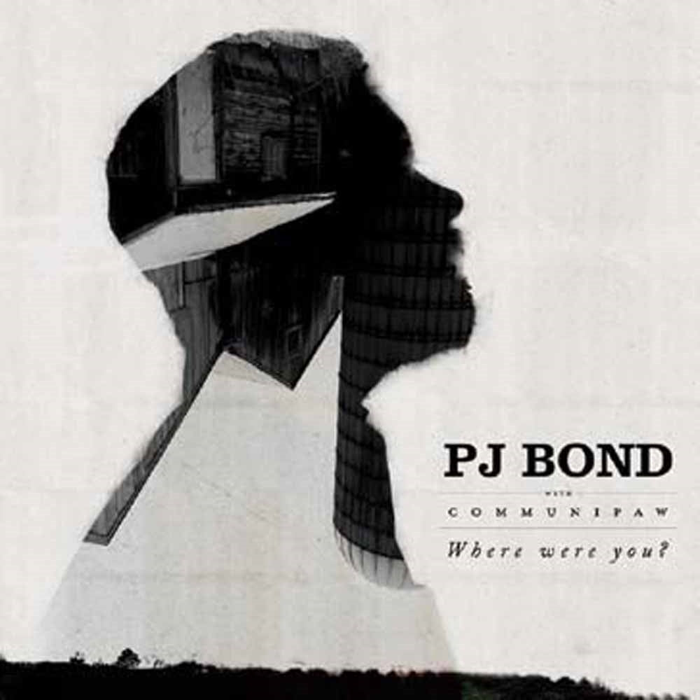 Pj Bond - Where Were You - Country/Folk - LP