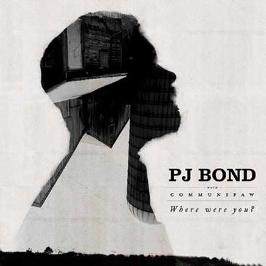 Pj Bond - Where Were You - Country/Folk - LP