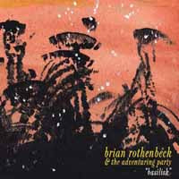 Brian Rothenbeck & The Adventuring Party - Basilisk (Oxblood In Bone Coloured Vinyl) - Rock/Pop - LP