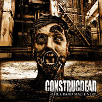 Construcdead - The Grand Machinery - Death Metal - CD