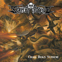 Serpent Obscene - Chaos Reign Supreme - Death Metal - CD
