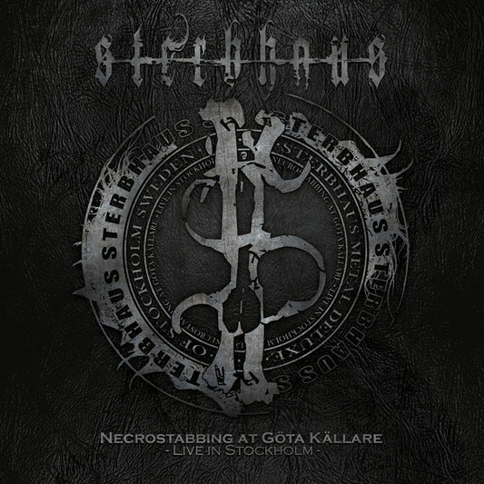 Sterbhaus - Necrostabbing At Göta Källare  Live In Stockholm - Metal - CD