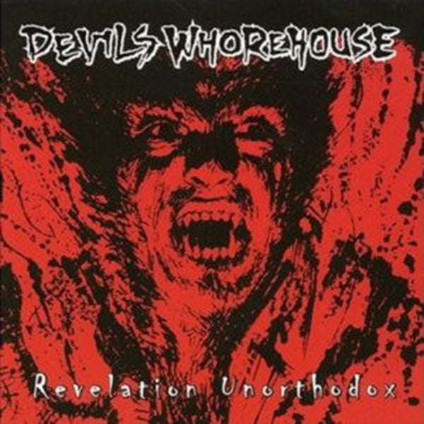 Devil'S Whorehouse - Revelation Unorthodox - Gothic Metal/Rock - CD