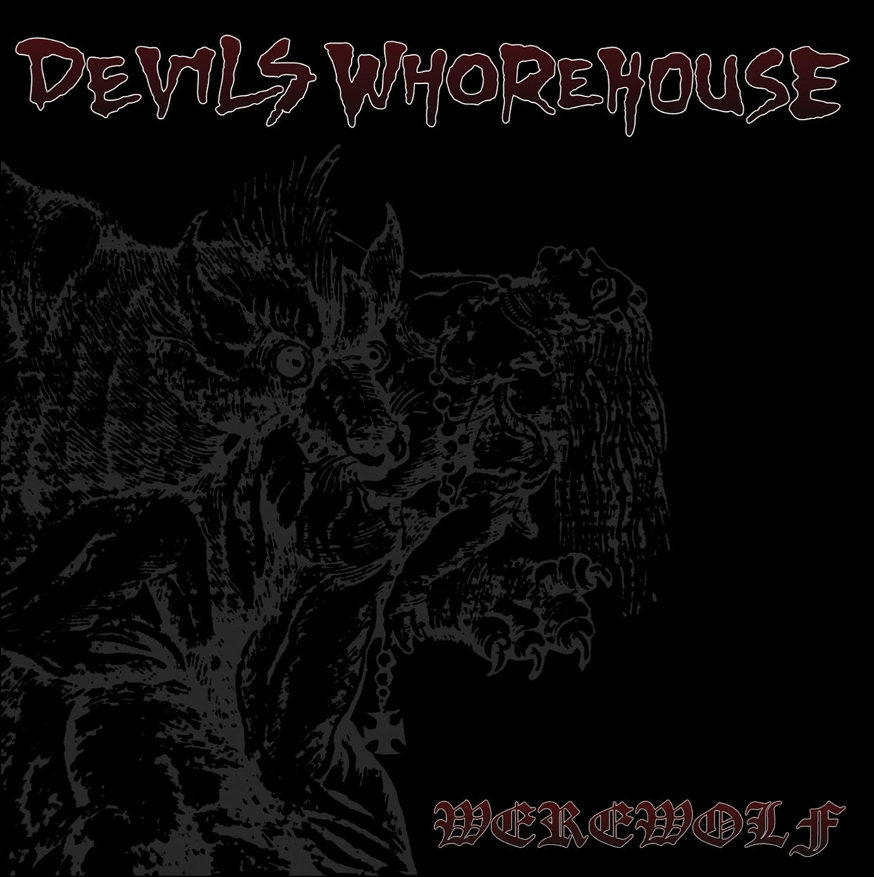 Devil'S Whorehouse - Werewolf - Gothic Metal/Rock - 7