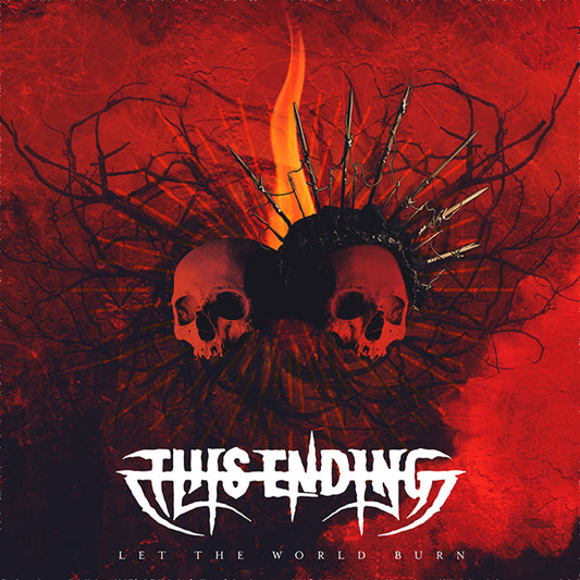 This Ending - Let The World Burn - Death Metal - CD
