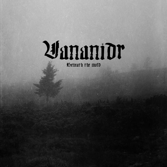 Vananidr - Beneath The Mold - Black Metal - MC