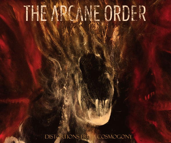 Arcane Order, The - Distortions From Cosmogony - Rock - CDD