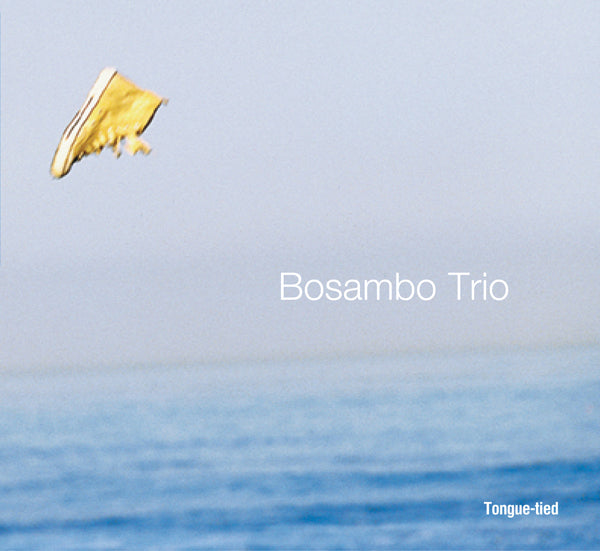 Bosambo Trio - Tongue-Tied - Jazz - CD