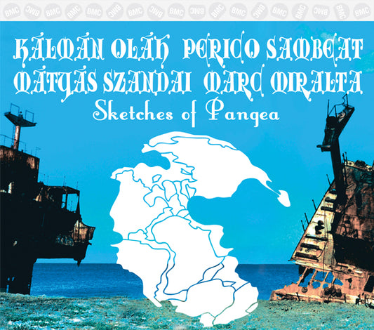 Sambeat, Perico / Miralta, Marc / Olah, Kalman - Sketches Of Pangea - Jazz - CD