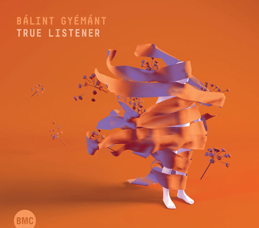 Balint Gyemant - True Listener - Jazz - CD