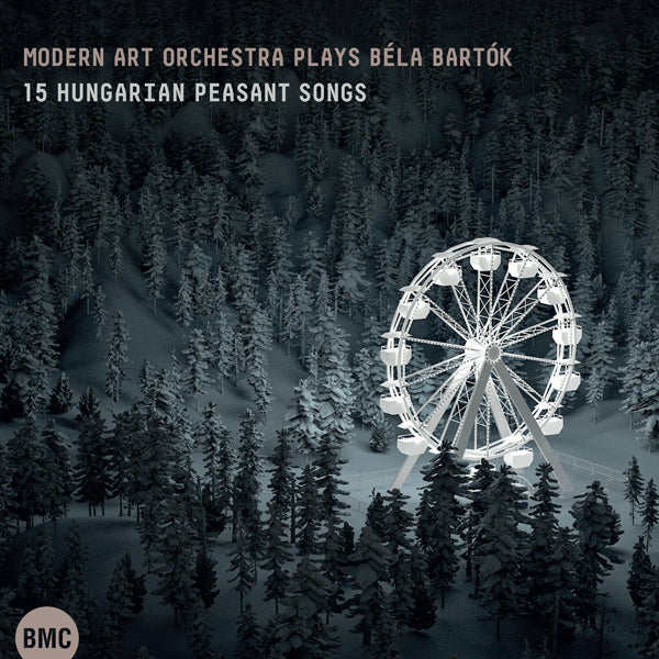 Modern Art Orchestra - Plays Bartok: 15 Hungarian Peasant Songs - Jazz - CD
