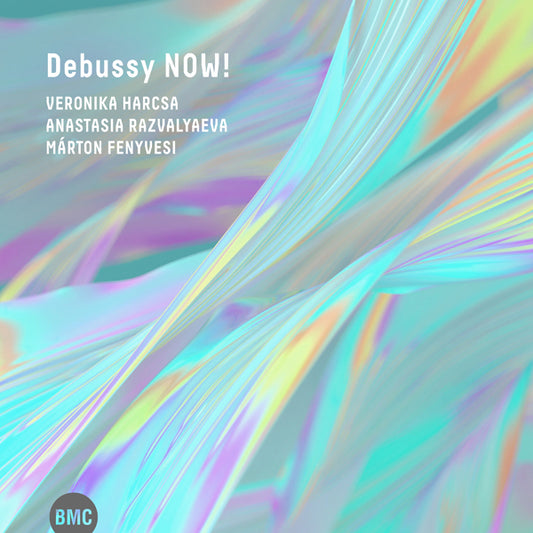 Veronika Harcsa & Anastasia Razvalyaeva & Márton Fenyvesi - Debussy Now! - Jazz - CD