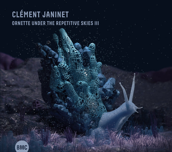 Clément Janinet - Ornette Under The Repetitive Skies Iii - Jazz - CD
