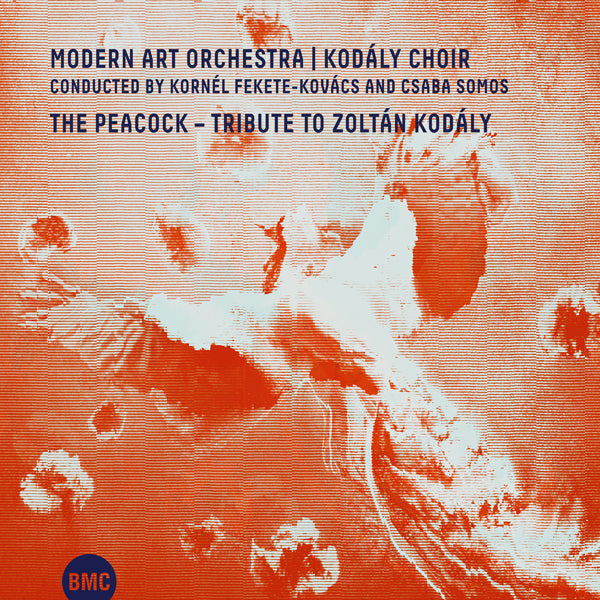 Modern Art Orchestra & Kodály Choir - The Peacock (2Cd) - Jazz - DCD