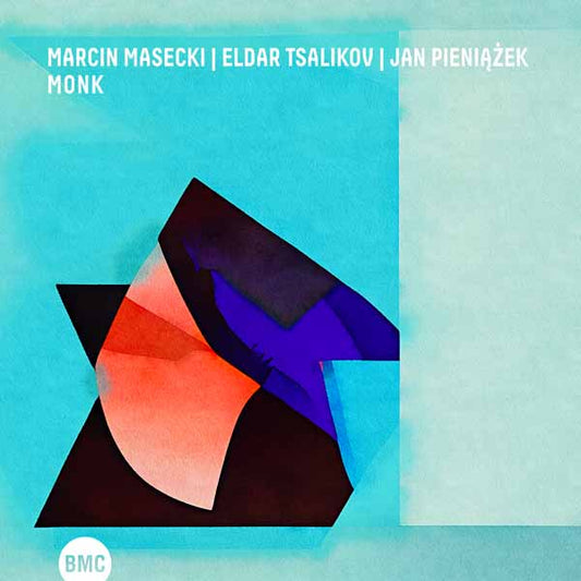 Marcin Masecki & Eldar Tsalikov & Jan Pieniazek - Monk - Jazz - CD