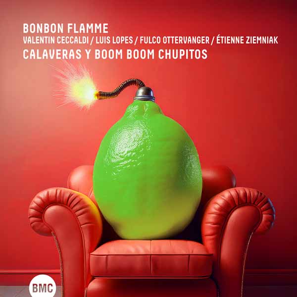 Bonbon Flamme & Valentin Ceccaldi - Calaveras Y Boom Boom Chupitos - Jazz - CD