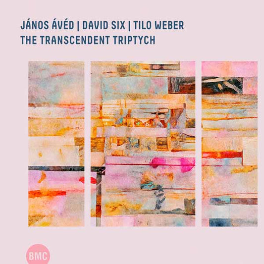 Janos Aved & David Six & Tilo Weber - The Transcendent Triptych - Jazz - CD