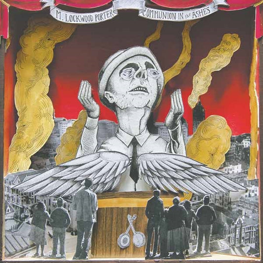 M. Lockwood Porter - Communion In The Ashes - Indie - LP