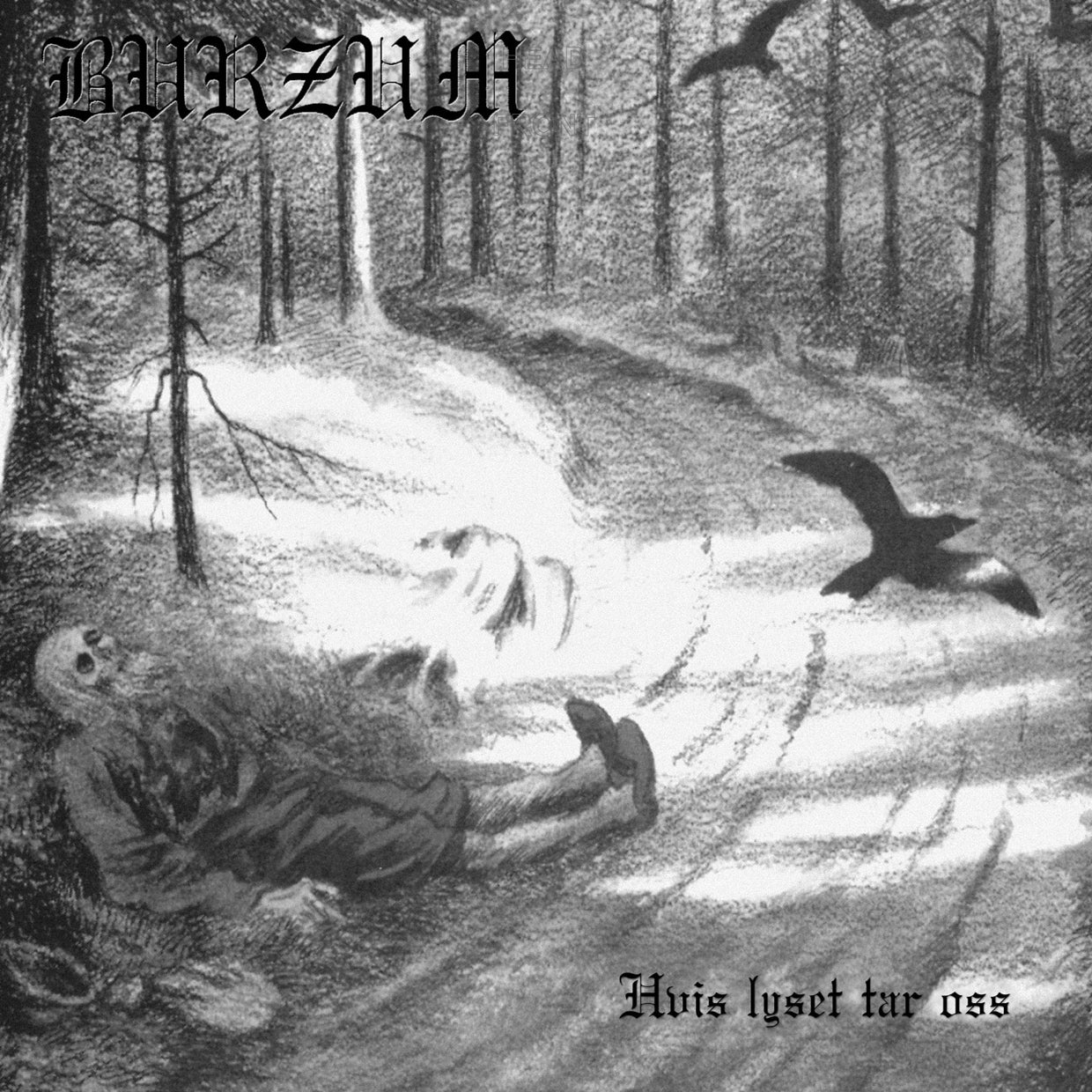 Burzum - Hvis Lyset Tar Oss - Black Metal - LP