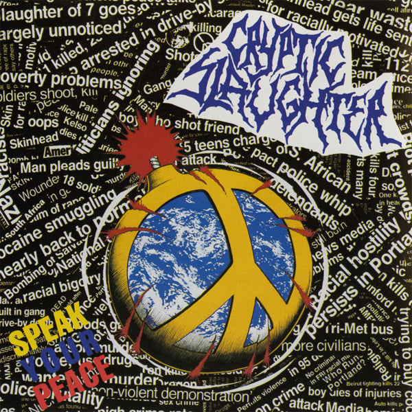 Cryptic Slaughter - Speak Your Peace - Thrash Metal - CD