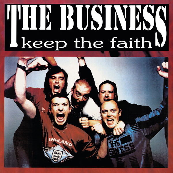 Business, The - Keep The Faith - Punk - LP