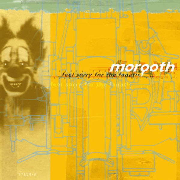 Morgoth - Feel Sorry For The Fanatic - Death Metal - CD