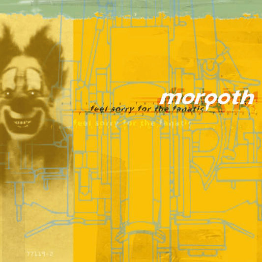 Morgoth - Feel Sorry For The Fanatic - Death Metal - CD