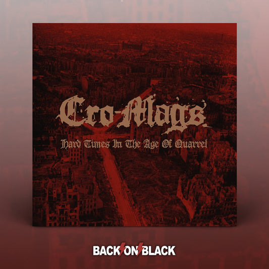 Cro-Mags - Hard Times In The Age Of Quarrel (2Cd) - Punk - DCD