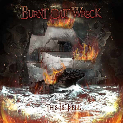 Burnt Out Wreck - This Is Hell - Rock - Music CD