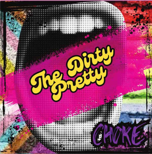 Dirty Pretty, The - The Dirty Pretty - Choke - Punk - LP