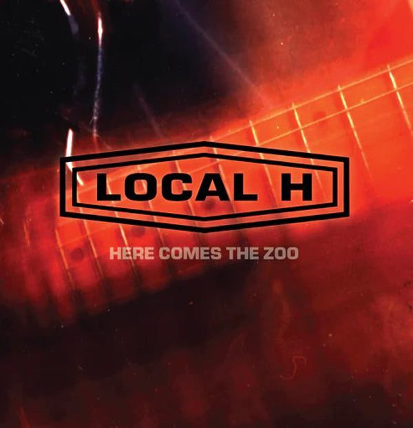 Local H - Here Comes The Zoo [20Th Anniversary Edition] (2Lp) - Rock - DLP