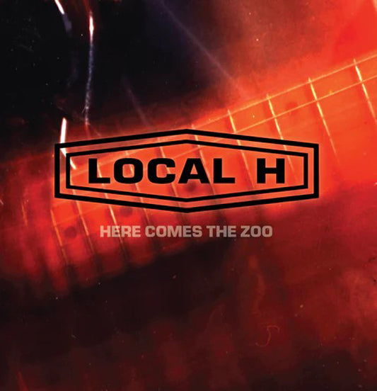 Local H - Here Comes The Zoo [20Th Anniversary Edition] (2Lp) - Rock - DLP
