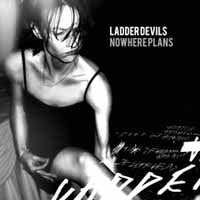 Ladder Devils - Nowhere Plans - Hardcore - LP