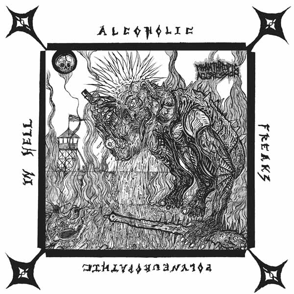 Misanthropic Aggression - Alcoholic Polyneuropathic Freaks In Hell - Death Metal - 7