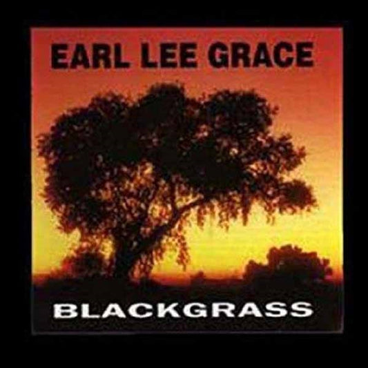 Earl Lee Grace - Blackgrass - Country/Folk - LP