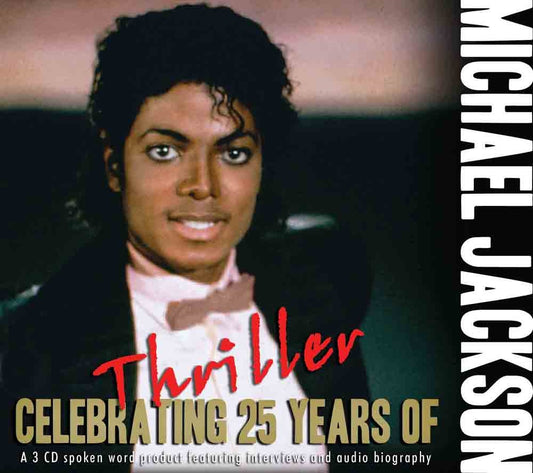 Michael Jackson - 25 Years Of Thriller - Rock/Pop - 3CD