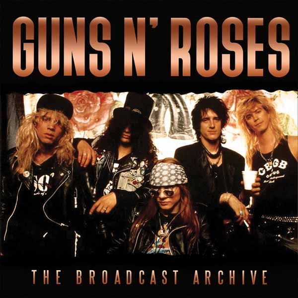 Guns N' Roses - The Broadcast Archive (2Cd+Dvd) - Rock - 3CD