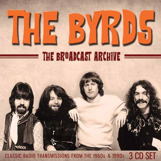Byrds, The - The Broadcast Archive (3Cd) - Country/Folk - 3CD
