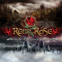 Red Rose - Live The Life Youve Imagined - Power Metal - CD