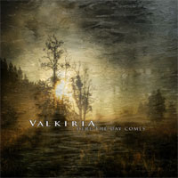 Valkiria - Here The Day Comes - Dark Ambient - CDD