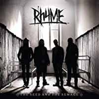 Rhyme - The Seed And The Sewage - Rock - CD