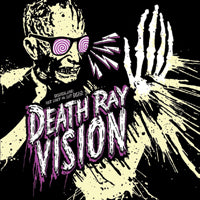Death Ray Vision - Get Lost Or Get Dead - Rock - 7