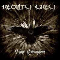 Reality Grey - Define Redemption - Death Metal - CD