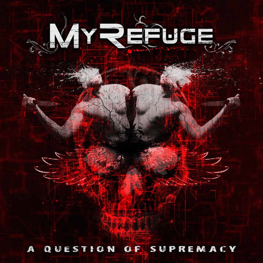 My Refuge - A Matter Of Supremacy - Metal - CDD